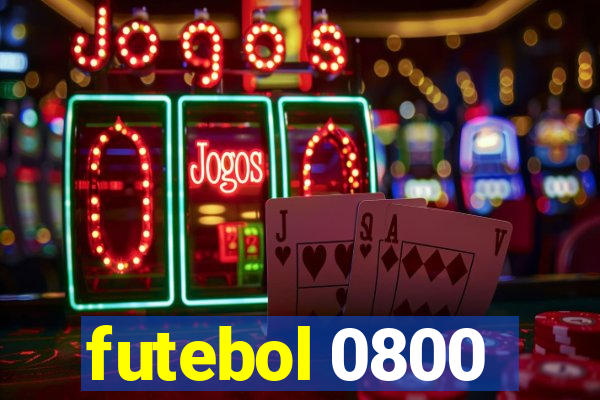 futebol 0800